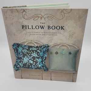 Shannon Okey The Pillow Book Of Sewing Patterns, Hard Cover